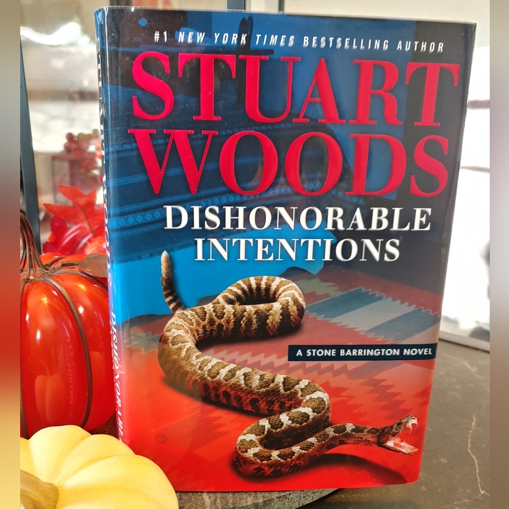 New York Times Bestselling Author Stuart Woods-Dishonorable Intentions Hardcover